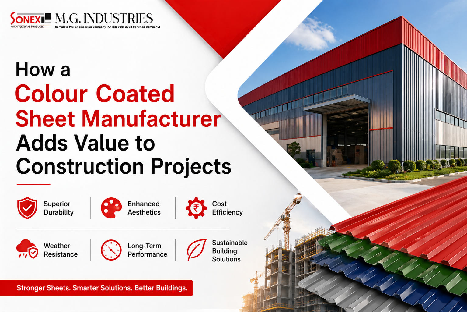 How a Colour Coated Sheet Manufacturer Adds Value to Construction Projects
