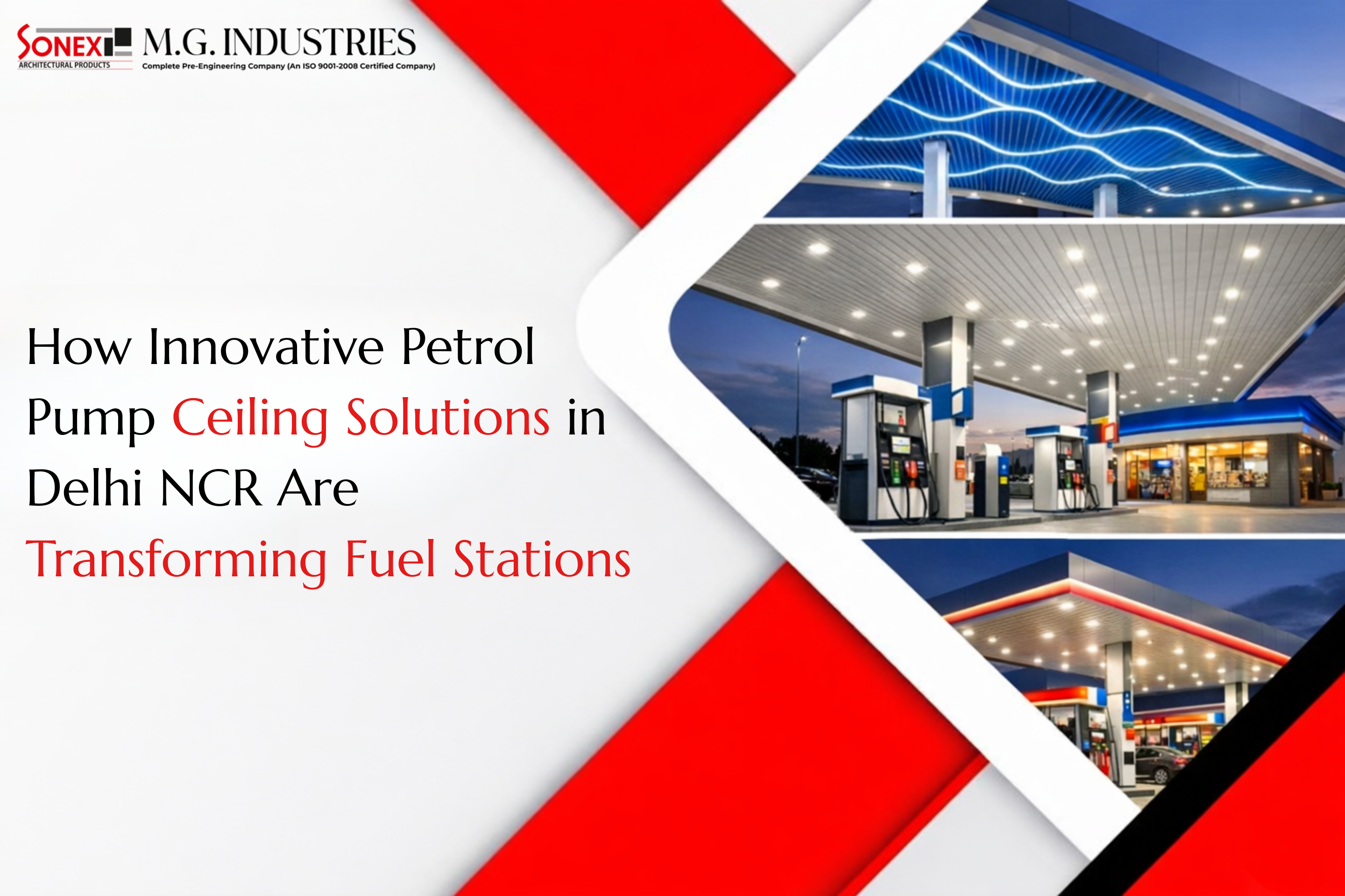 How Innovative Petrol Pump Ceiling Solutions in Delhi NCR Are Transforming Fuel Stations