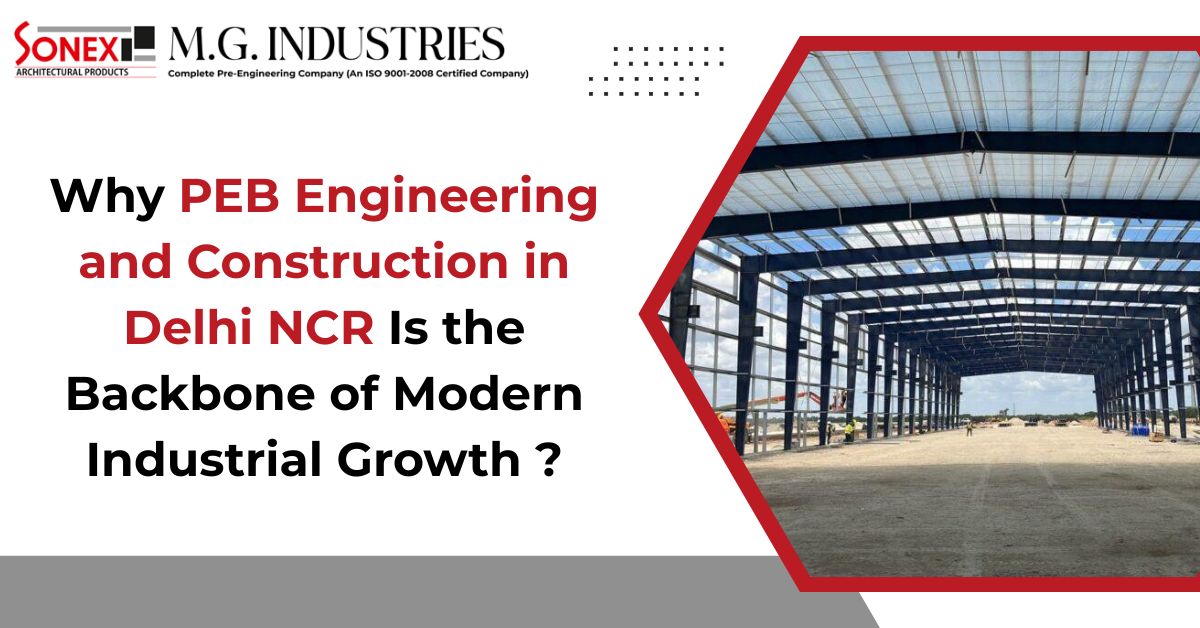  PEB engineering and construction in Delhi NCR
