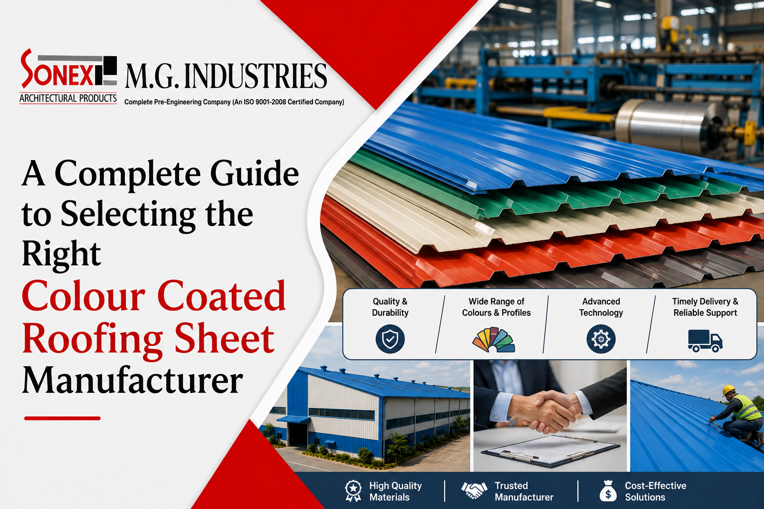 A Complete Guide to Selecting the Right Colour Coated Roofing Sheet Manufacturer