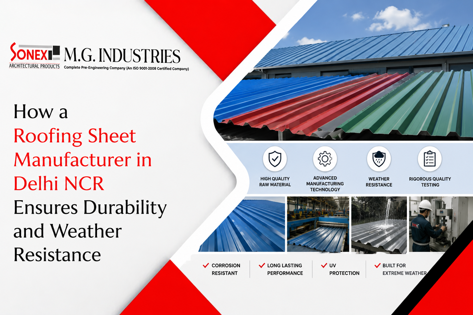 How a Roofing Sheet Manufacturer in Delhi NCR Ensures Durability and Weather Resistance