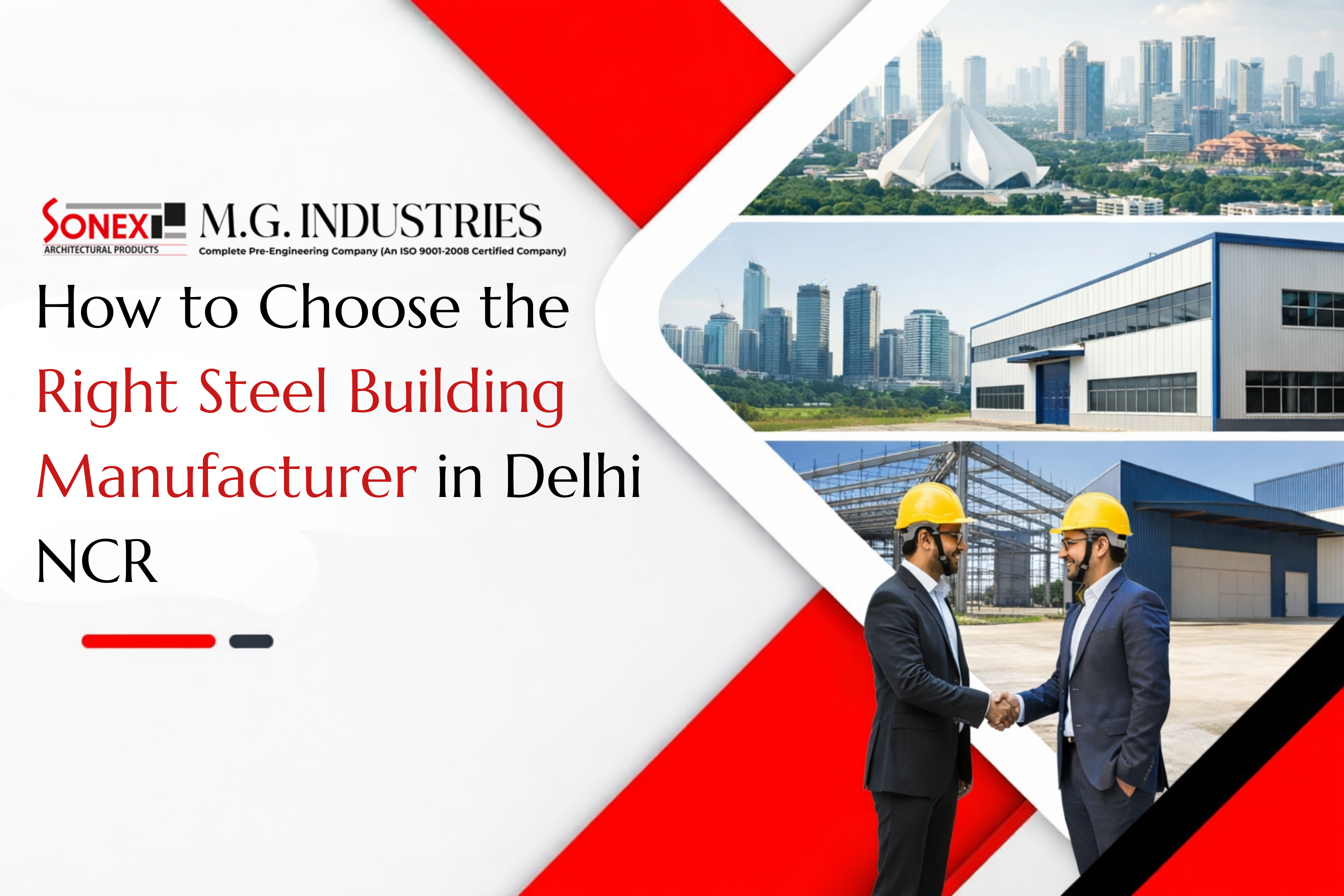 How to Choose the Right Steel Building Manufacturer in Delhi NCR